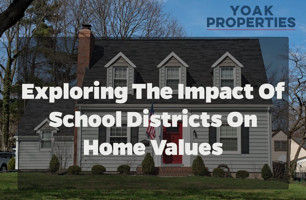 Exploring the Impact of School Districts on Home Values