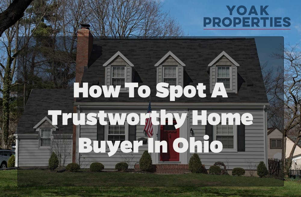 How to Spot a Trustworthy Home Buyer in Ohio