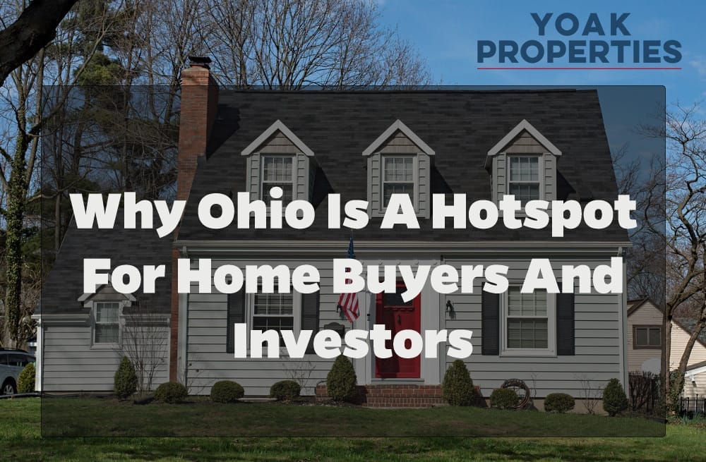 Why Ohio is a Hotspot for Home Buyers and Investors